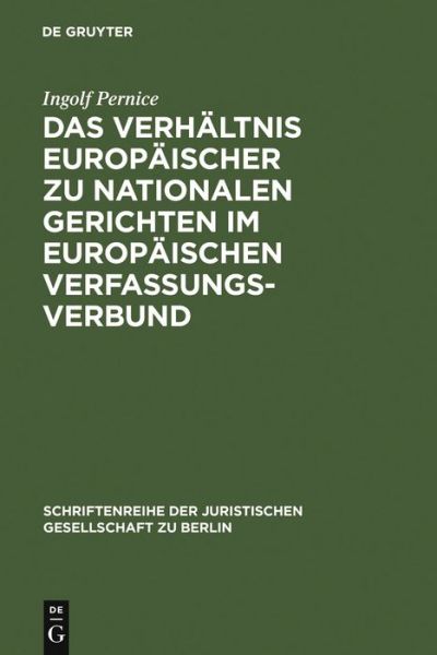 Cover for I. Pernice · Verhältnis europ.zu national (Book) [German edition] (2006)