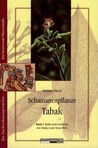 Cover for Christian RÃ¤tsch · Schamanenpflanze Tabak 1 (Paperback Bog) (2002)