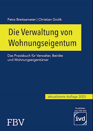 Cover for Christian Grolik · Die Verwaltung von Wohnungseigentum (Book) (2022)