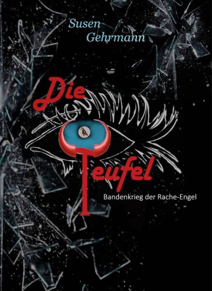 Cover for Gehrmann · Die Teufel (Bok)