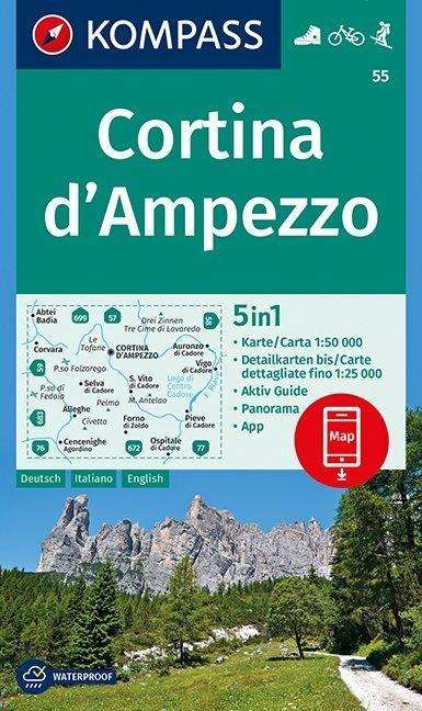 Carta Escursionistica N. 55. Cortina D'ampezzo 1:50.000. Ediz. Italiana, Tedesca E Inglese - Mair-Dumont / Kompass - Kirjat - Kompass - 9783990444795 - torstai 2. elokuuta 2018