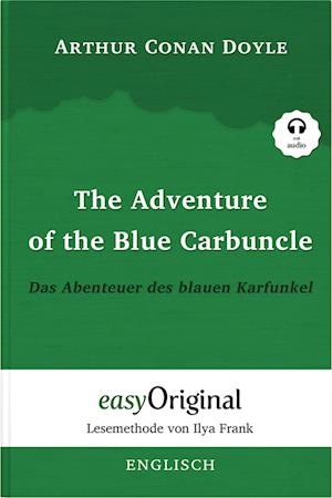 Cover for Arthur Conan Doyle · The Adventure of the Blue Carbuncle / Das Abenteuer des blauen Karfunkel (Buch + Audio-Online) - Lesemethode von Ilya Frank - Zweisprachige Ausgabe Englisch-Deutsch (Bok) (2023)