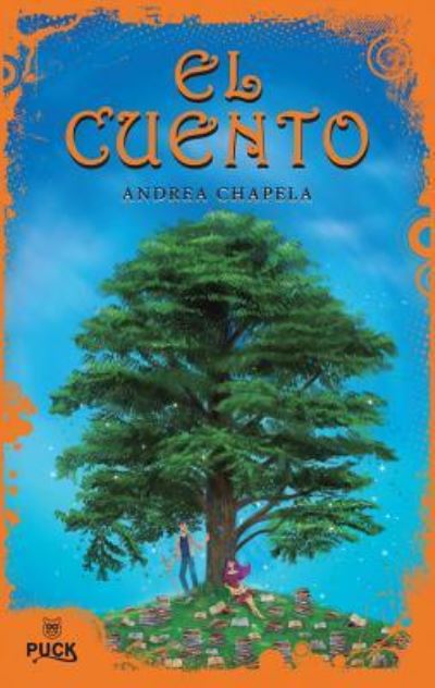 Cover for Andrea Chapela · El cuento / La cuentista (Paperback Book) (2016)