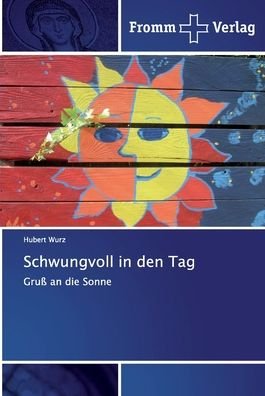 Cover for Wurz · Schwungvoll in den Tag (Bok) (2020)