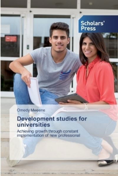 Development studies for universi - Mweene - Bücher -  - 9786138830795 - 22. April 2019