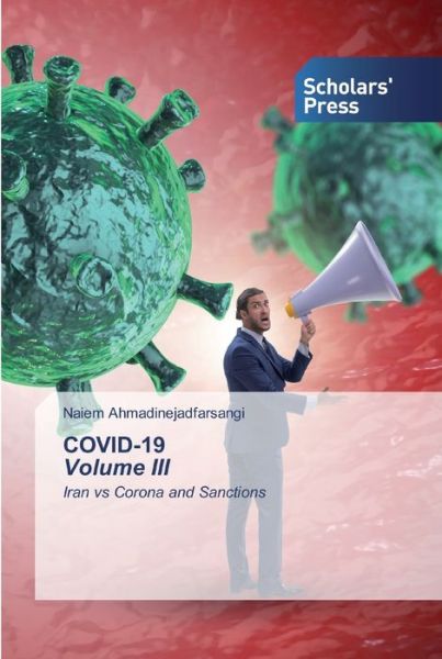 Cover for Ahmadinejadfarsangi · COVID-19 Volume III (Book) (2020)