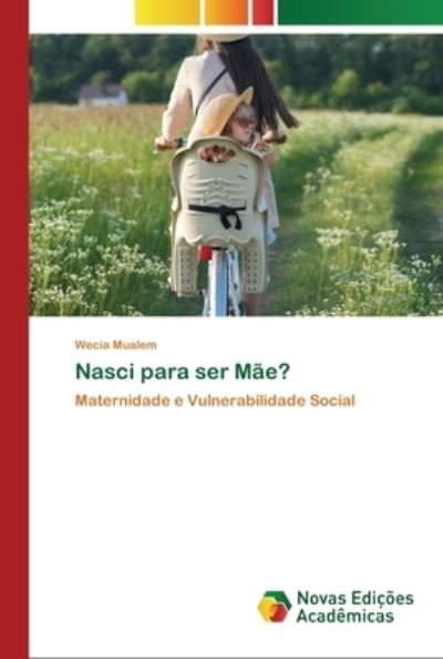 Cover for Mualem · Nasci para ser Mãe? (Bog) (2020)