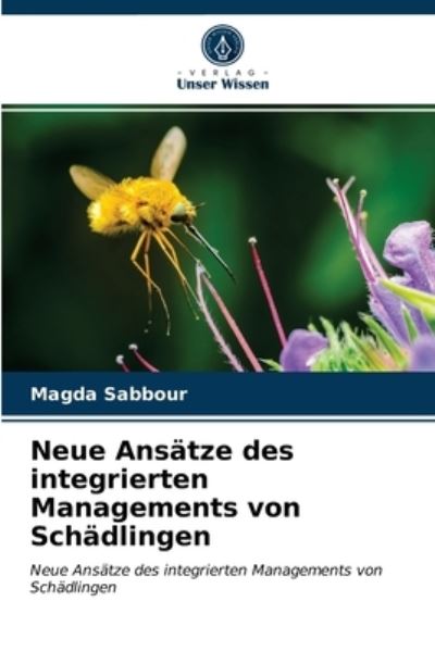 Cover for Magda Sabbour · Neue Ansatze des integrierten Managements von Schadlingen (Paperback Book) (2021)