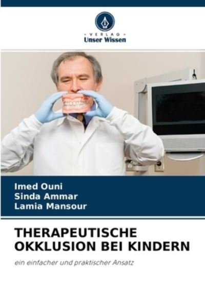 Cover for Imed Ouni · Therapeutische Okklusion Bei Kindern (Taschenbuch) (2021)