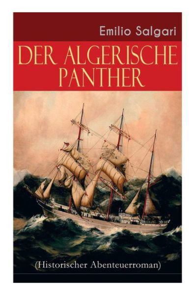 Cover for Emilio Salgari · Der algerische Panther (Historischer Abenteuerroman) (Pocketbok) (2018)