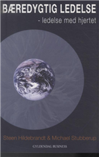 Cover for Steen Hildebrandt; Michael Stubberup · Bæredygtig ledelse (Hæftet bog) [3. udgave] (2014)