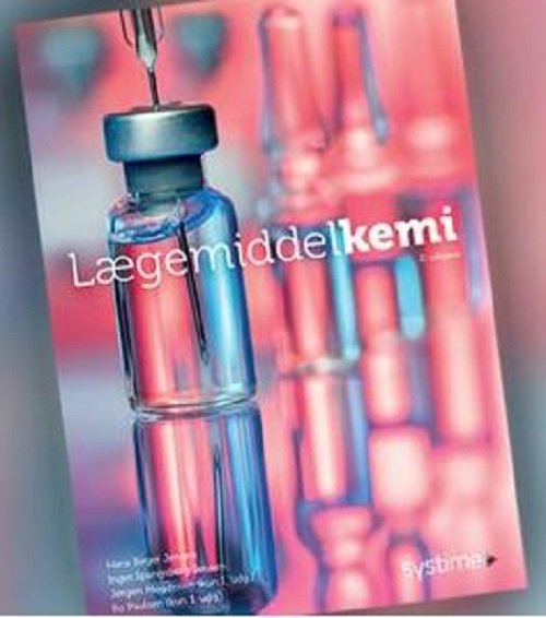 Cover for Bo Paulsen, Hans Birger Jensen, Inger Spangsbjerg Jensen og Jørgen Mogensen · Lægemiddelkemi (Sewn Spine Book) [2nd edition] (2022)