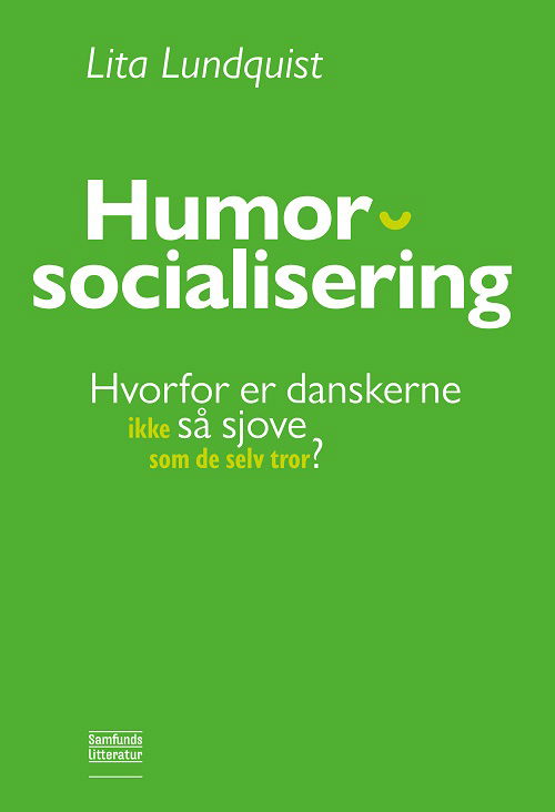 Cover for Lita Lundquist · Humorsocialisering (Pocketbok) [1:a utgåva] (2020)