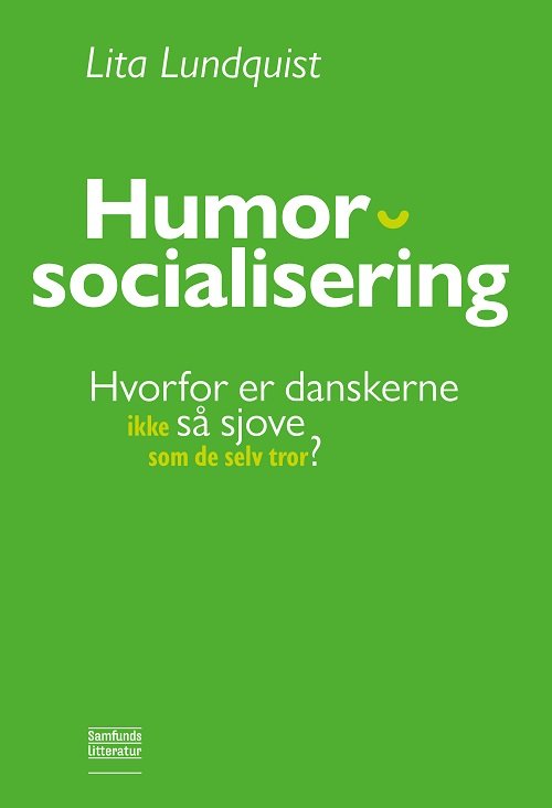 Cover for Lita Lundquist · Humorsocialisering (Paperback Book) [1e uitgave] (2020)