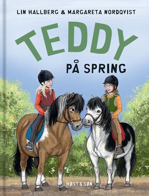 Cover for Lin Hallberg · Teddy-bøgerne: Teddy 9 - Teddy på spring (Indbundet Bog) [1. udgave] (2016)