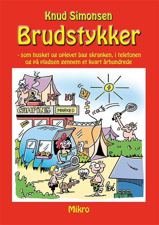Cover for Knud Simonsen · Brudstykker (Bound Book) [1e uitgave] [Indbundet] (2013)