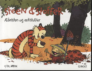 Steen & Stoffer: Steen & Stoffer 10: Ædelsten og antistoffer - Bill Watterson - Bøger - Cobolt - 9788770854795 - 2. oktober 2012