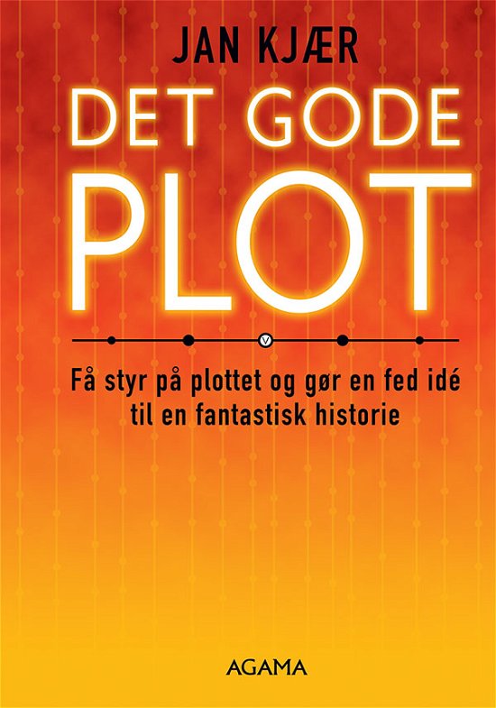 Cover for Jan Kjær · Det gode plot (Hardcover Book) [1º edição] (2019)