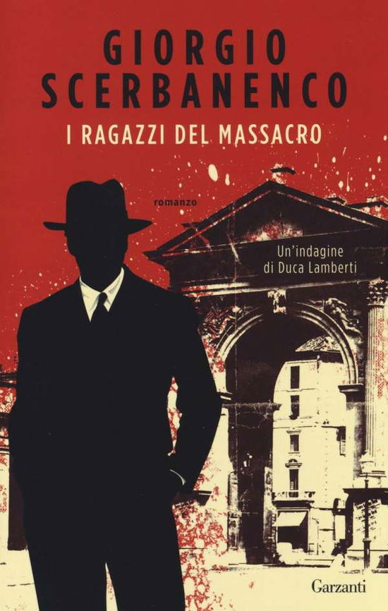 I ragazzi del massacro - Scerbanenco - Kirjat -  - 9788811687795 - 