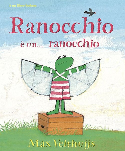 Cover for Max Velthuijs · Ranocchio E... Un Ranocchio (Bok)