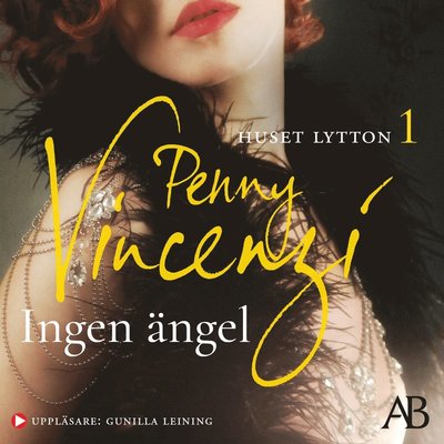 Cover for Penny Vincenzi · Ingen ängel (Audiobook (MP3)) (2021)