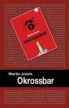 Cover for Martin Jonols · Okrossbar (Book) (2010)