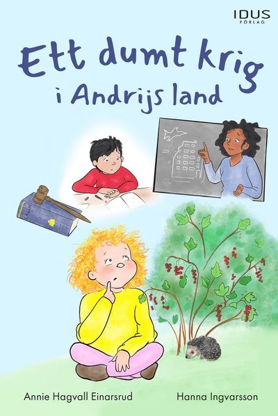 Cover for Annie Hagvall Einarsrud · Ett dumt krig i Andrijs land (Bound Book) (2022)