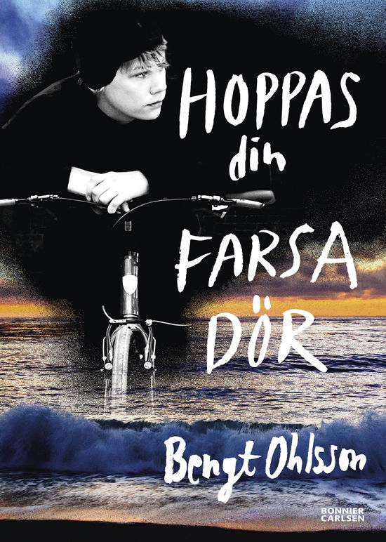 Cover for Bengt Ohlsson · Hoppas din farsa dör (Kartor) (2024)