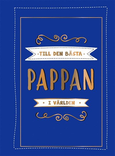 Cover for Peter M. Eronson · Till den bästa pappan i världen (Gebundesens Buch) (2020)