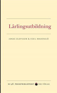 Cover for Eskil Wadensjö · Pocketbiblioteket: Lärlingsutbildning (Paperback Book) (2011)