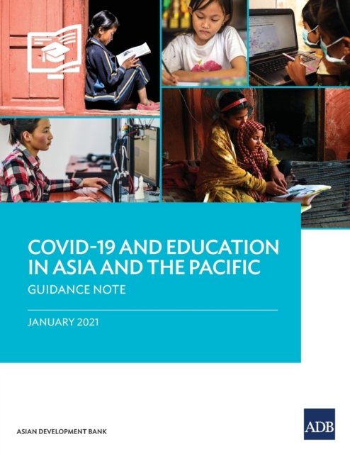 Cover for Asian Development Bank · COVID-19 and Education in Asia and the Pacific (Paperback Book) (2021)