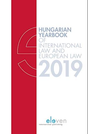 Cover for Marcel Szabó · Hungarian Yearbook of International Law and European Law 2019 - Hungarian Yearbook of International Law and European Law (Hardcover Book) (2020)