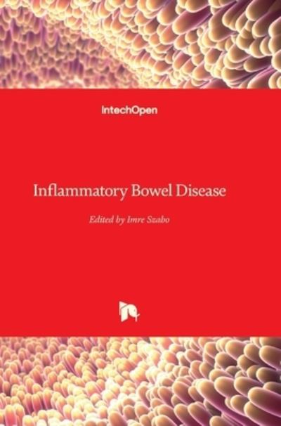 Cover for Imre Szabo · Inflammatory Bowel Disease (Gebundenes Buch) (2012)