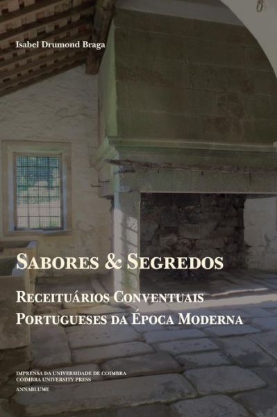 Cover for Isabel Drumond Braga · Sabores e Segredos (Paperback Book) (2015)