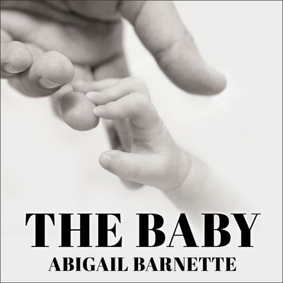 Cover for Abigail Barnette · The Baby Lib/E (CD) (2015)