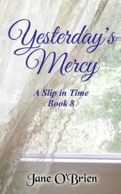 Cover for Jane O'Brien · Yesterday's Mercy (Paperback Book) (2021)