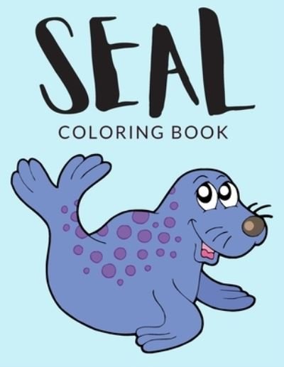 Cover for Painto Lab · Seal Coloring Book (Taschenbuch) (2020)