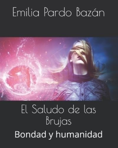 Cover for Emilia Pardo Bazan · El Saludo de las Brujas (Pocketbok) (2020)