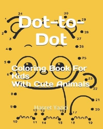 Cover for Hasret Yazici · Dot to Dot Baby Animals (Paperback Book) (2020)