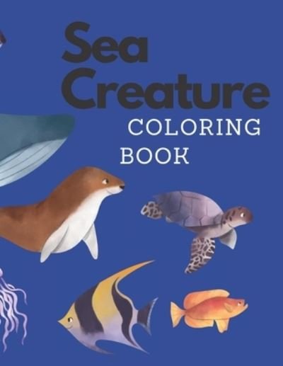 Cover for Sea Kubo · Sea Creature coloring book (Taschenbuch) (2021)