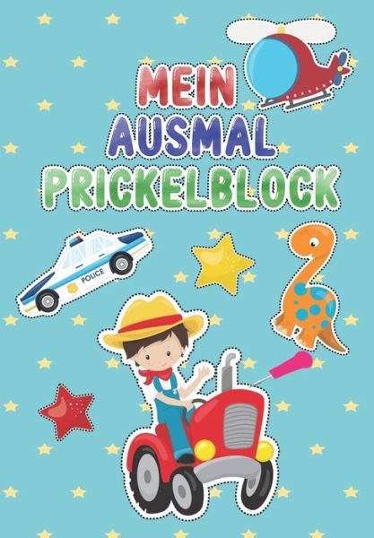 Cover for Annie B · Mein Ausmal Prickelblock (Paperback Book) (2021)