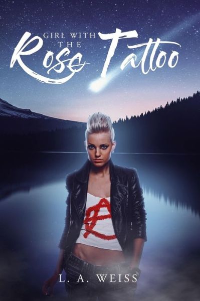 Cover for Larry Weiss · Girl with the Rose Tattoo (Paperback Book) (2020)