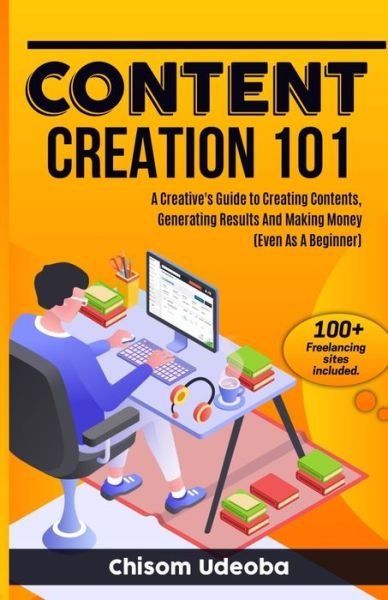 Cover for Chisom Udeoba · Content Creation 101 (Paperback Book) (2020)