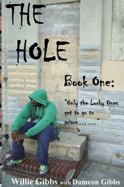 Cover for Dameon Gibbs · The Hole (Pocketbok) (2020)