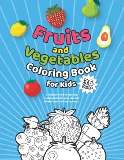 Cover for Geek Coloring Design · Fruits &amp; Vegetables Coloring Book for Kids (Pocketbok) (2020)