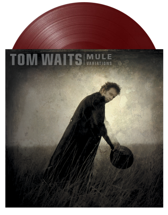 Cover for Tom Waits · Mule Variations (LP) [Exclusive Opaque Maroon edition] (2023)