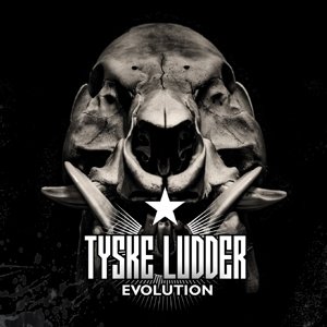 Evolution - Tyske Ludder - Muziek - GCR - 0090204708796 - 15 oktober 2015