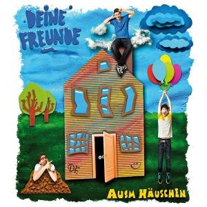 Cover for Deine Freunde · Ausm Hauschen (CD) (2012)
