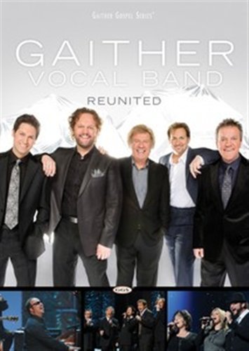 Cover for Gaither Vocal Band · Reunited (DVD) (2011)