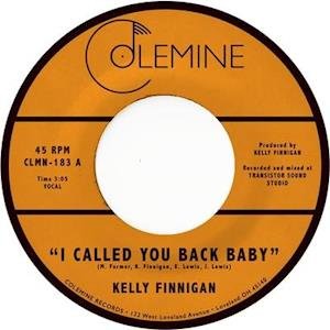 Kelly Finnigan · I Called You Back Baby (LP) (2020)